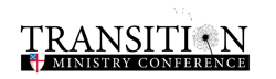 Transition Ministry Conference